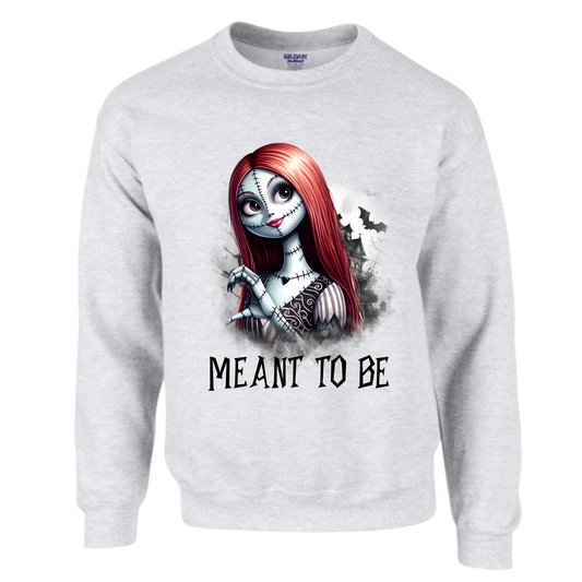 sally meant to be Crewneck Sweatshirt